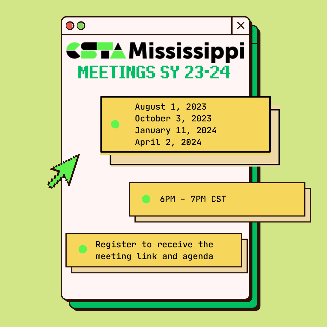Flyer lists the dates and time for the 4 CSTA-MS meetings of the 2023-2024 school year